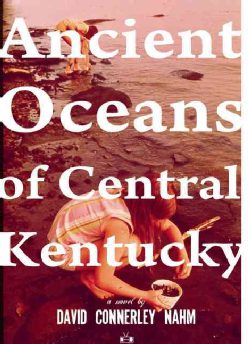 Ancient-Oceans-of-Central-Kentucky-Paperback-P9781937512200