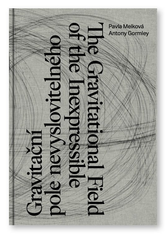 The Gravitational Field of the Inexpressible: Poems by Pavla Melková, illustrations by Antony Gormley. Bilingual Edition, translated by Joshua Mensch. KANT, Praha, 2022, 135 pages